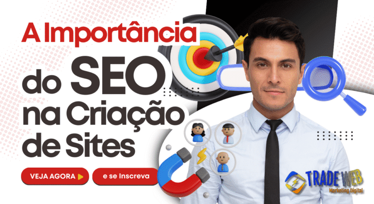 A importância do SEO